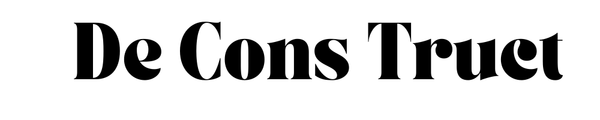 De Cons Truct